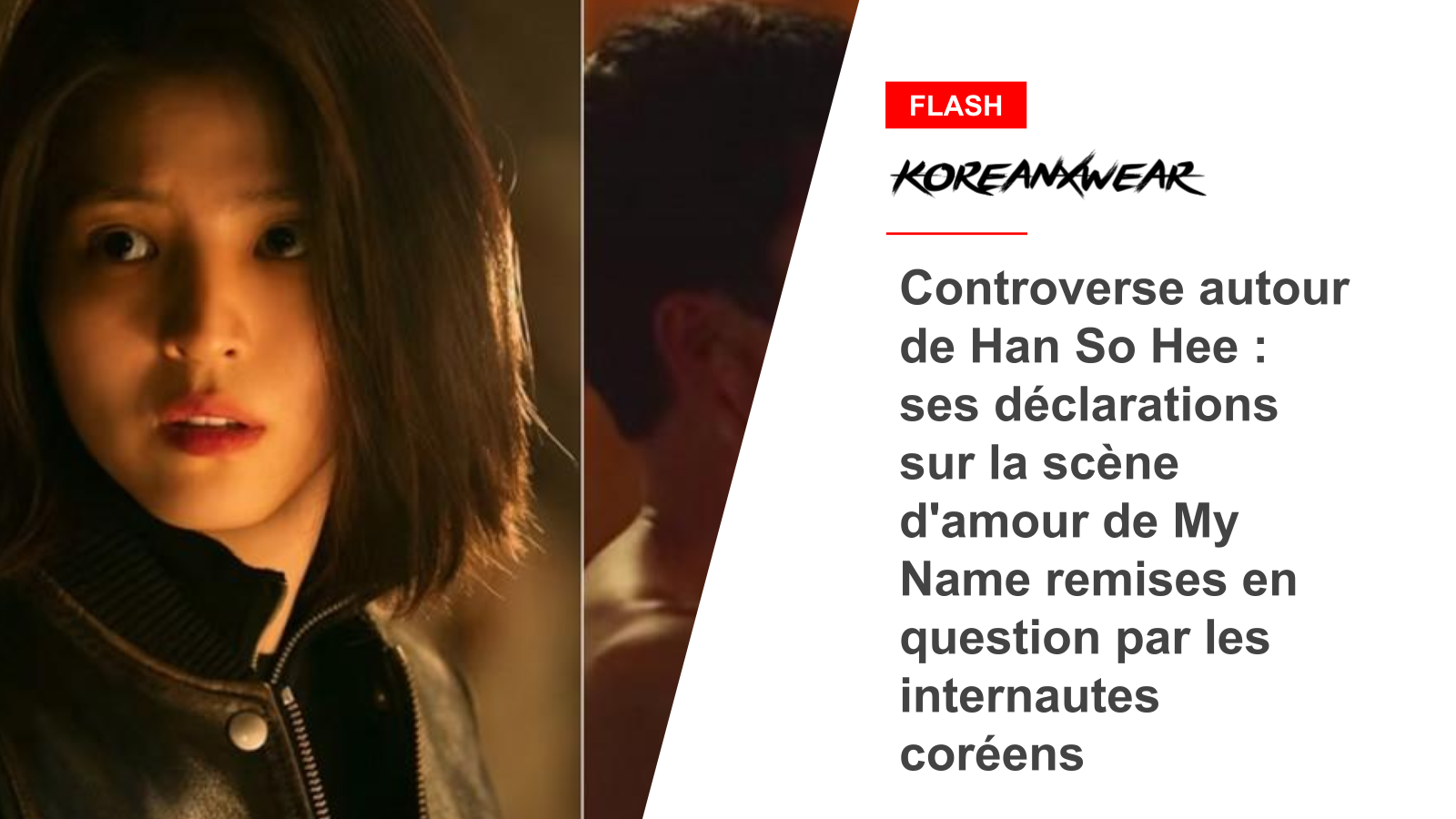 Controverse autour de Han So Hee : ses déclarations sur la scène d'amour de My Name remises en question par les internautes coréens
