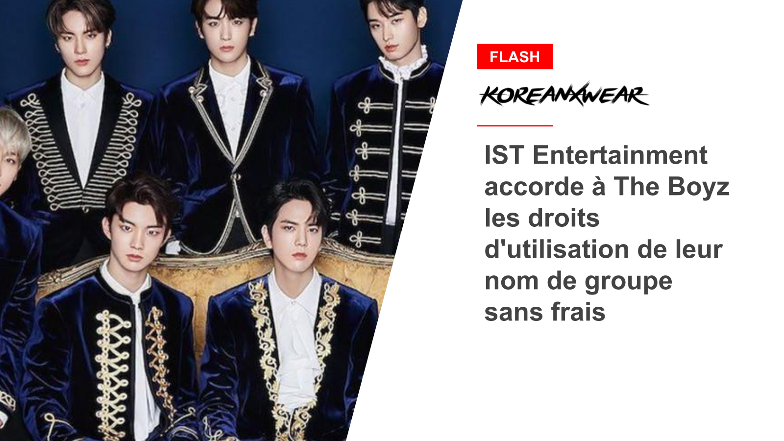 IST Entertainment accorde à The Boyz les droits d'utilisation de leur nom de groupe sans frais