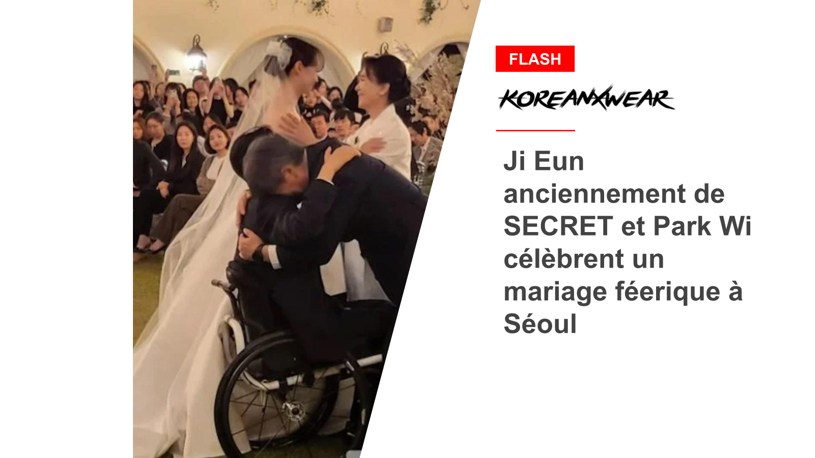 Ji Eun Formerly of SECRET and Park Wi Celebrate Fairytale Wedding in Seoul 