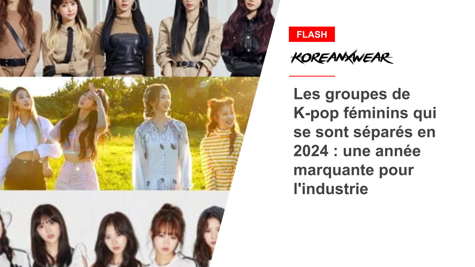 Les groupes de K-pop féminins qui se sont séparés en 2024 : une année marquante pour l'industrie