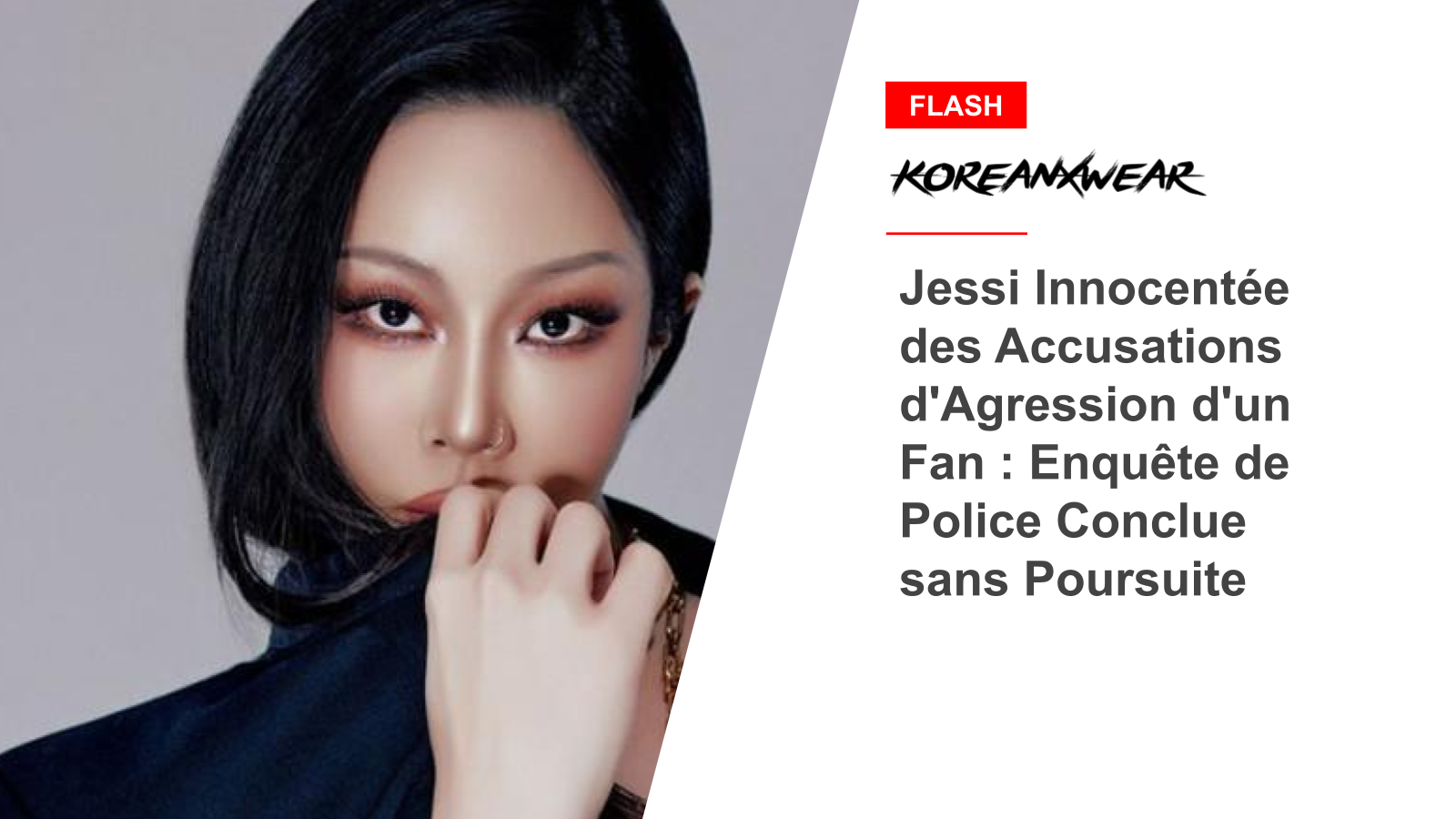 Jessi Innocentée des Accusations d'Agression d'un Fan : Enquête de Police Conclue sans Poursuite