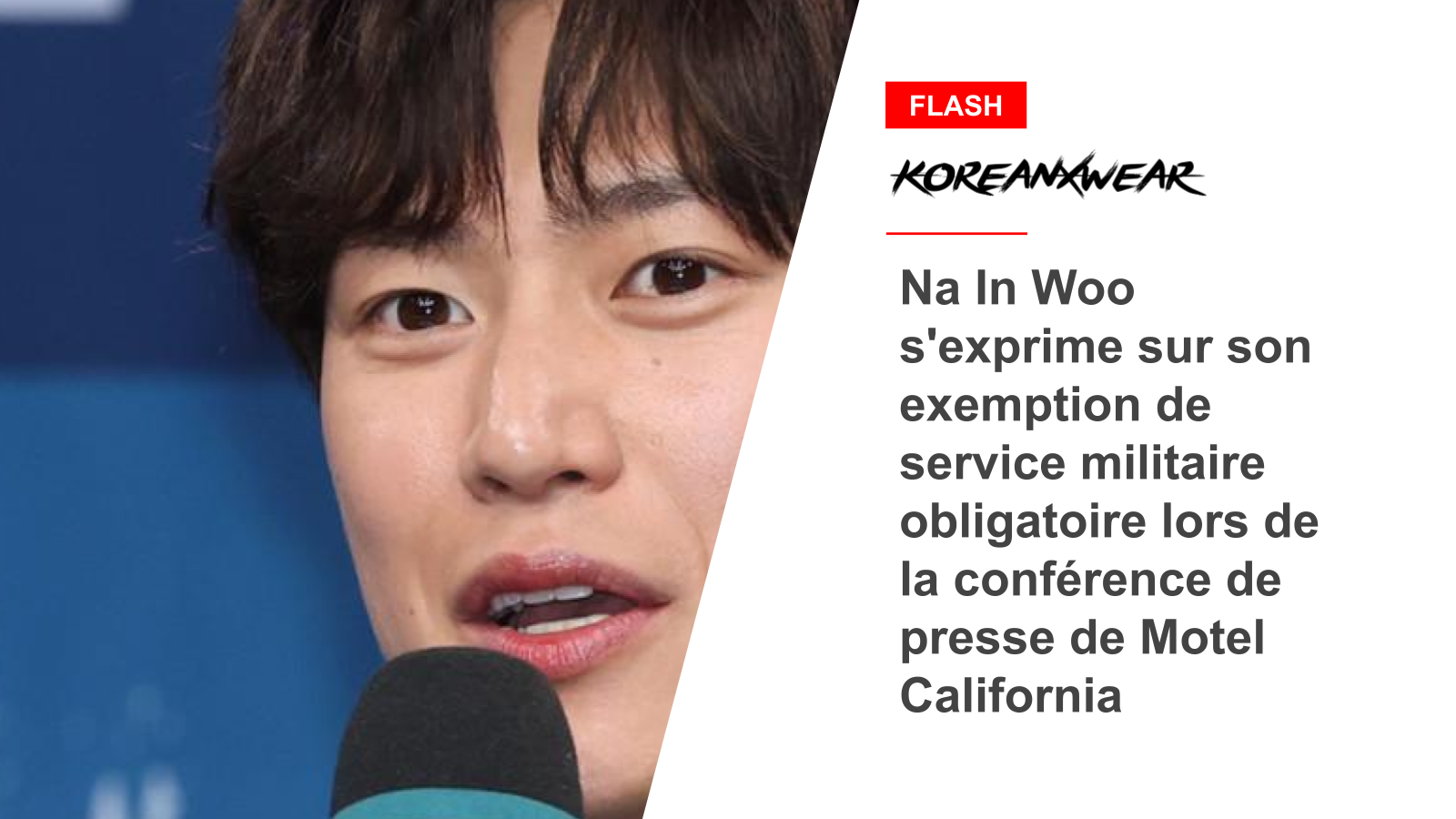 Na In Woo s'exprime sur son exemption de service militaire obligatoire lors de la conférence de presse de Motel California