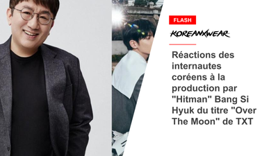 Korean Netizens React To "Hitman" Bang Si Hyuk's Production Of TXT's "Over The Moon" 