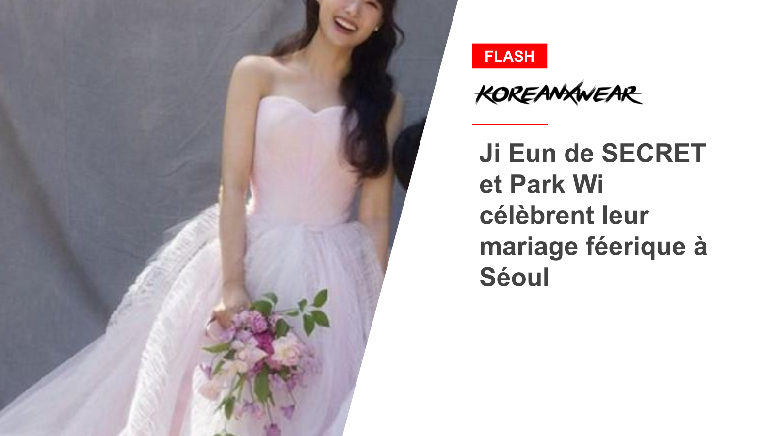 SECRET’s Ji Eun and Park Wi Celebrate Fairytale Wedding in Seoul 